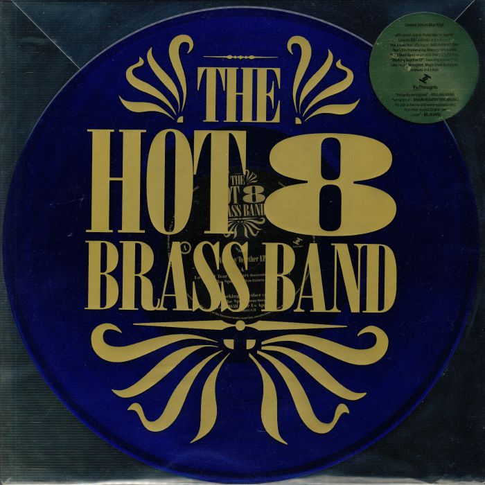 The Hot 8 Brass Band Working Together EP (Record Store Day 2019)