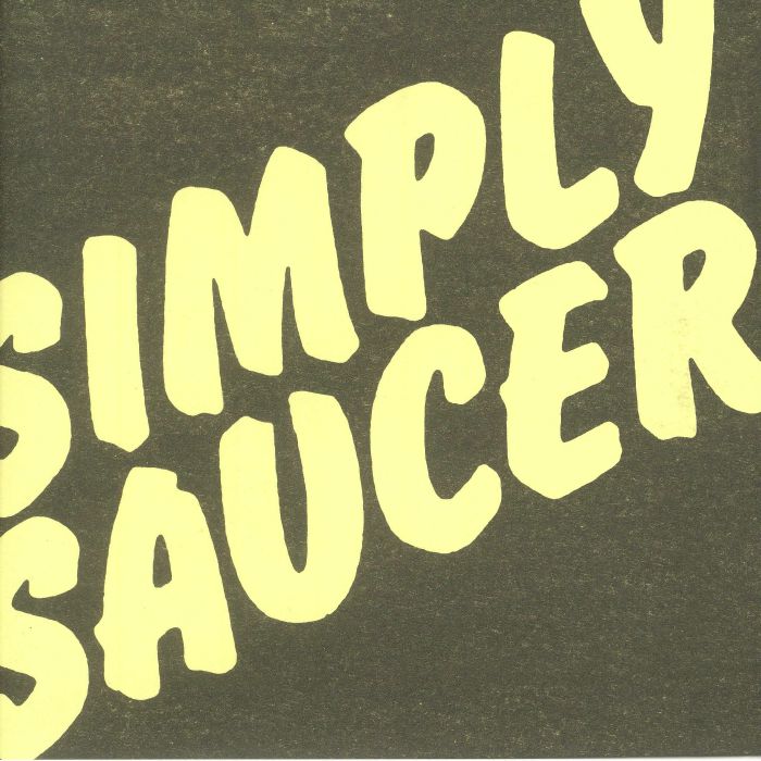 Simply Saucer Shes A Dog (reissue)