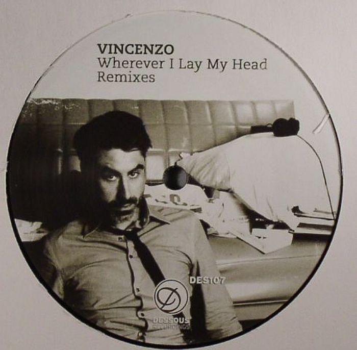 Vincenzo Wherever I Lay My Head (remixes)
