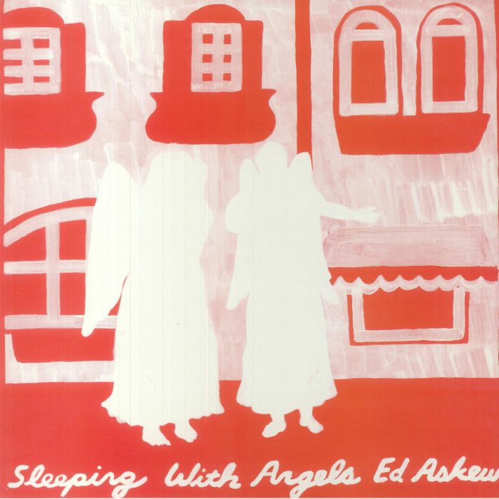 Ed Askew – Sleeping With Angels vinyl cover