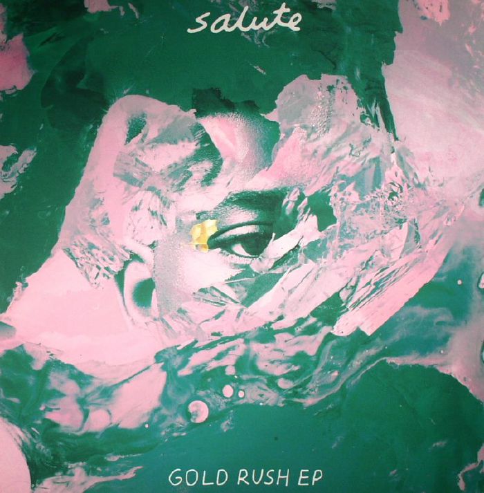 Salute Gold Rush EP
