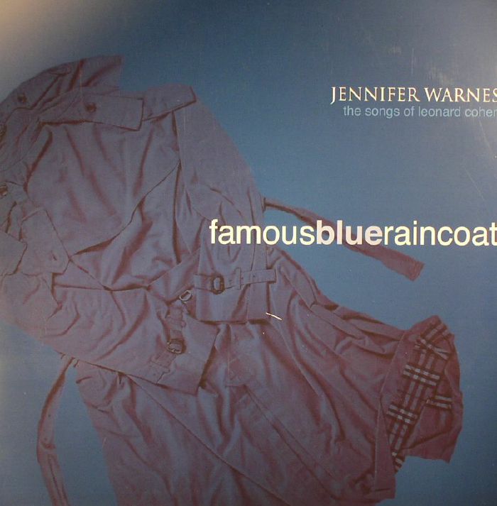 Jennifer Warnes Famous Blue Raincoat: The Songs Of Leonard Cohen