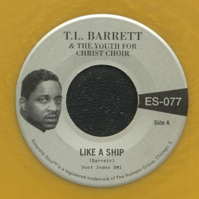 Pastor Tl Barrett | The Youth For Christ Choir – Like A Ship vinyl cover