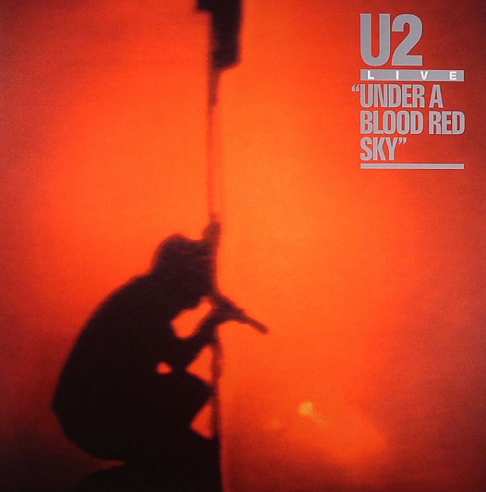 U2 U2 Live: Under A Blood Red Sky (remastered)
