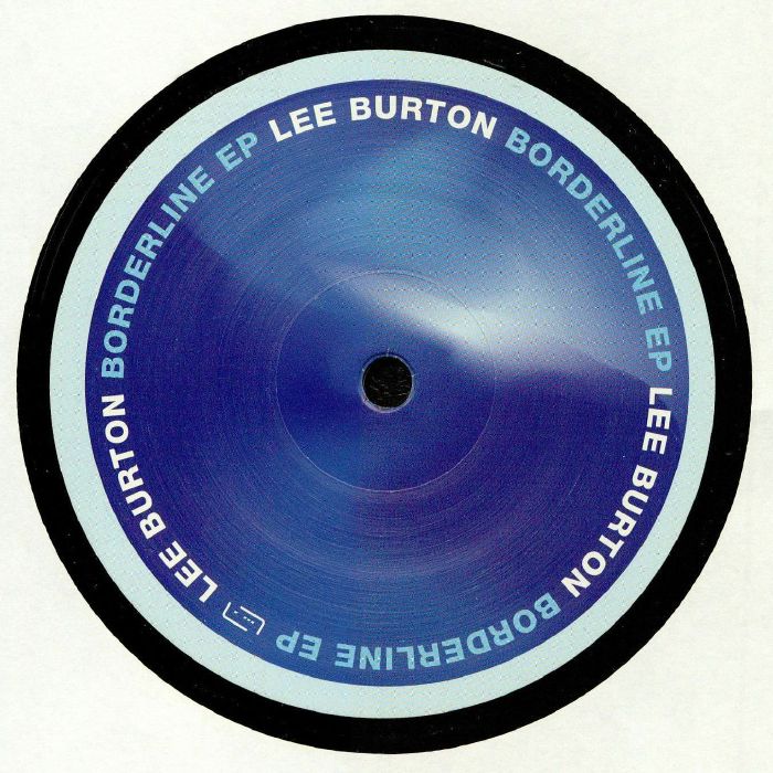 Lee Burton Borderline EP