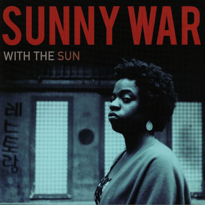 Sunny War – With The Sun vinyl cover