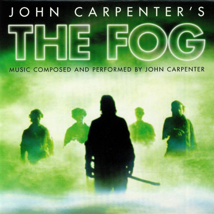John Carpenter The Fog