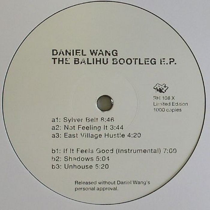Daniel Wang The Balihu Bootleg EP