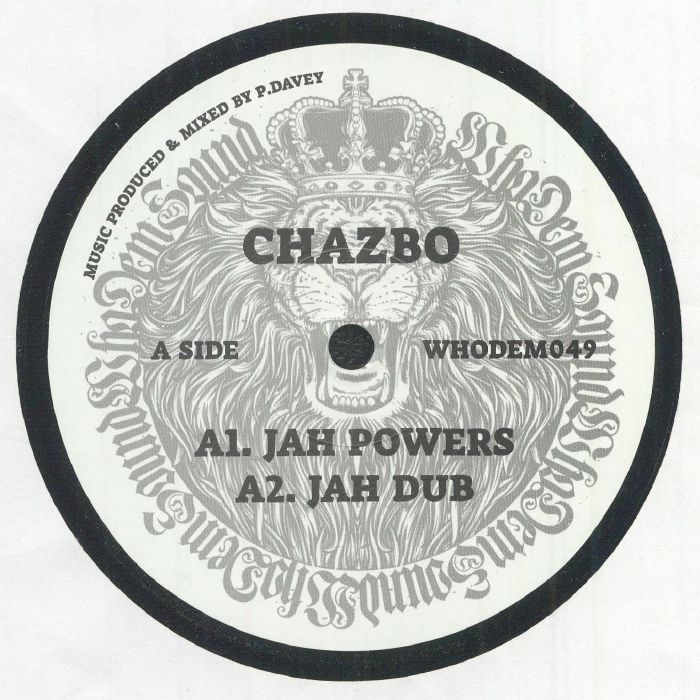 Chazbo | J Robinson Whodemsound | Lance Hume – Jah Powers vinyl cover