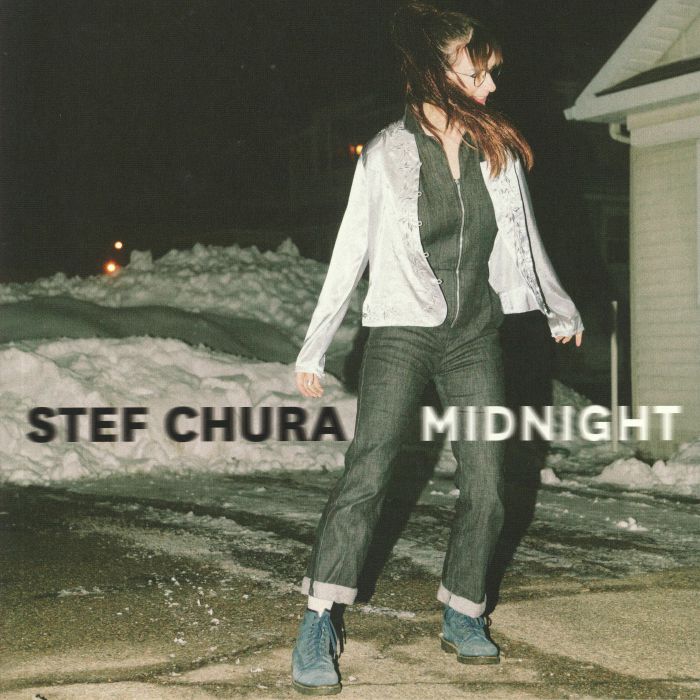 Stef Chura Midnight