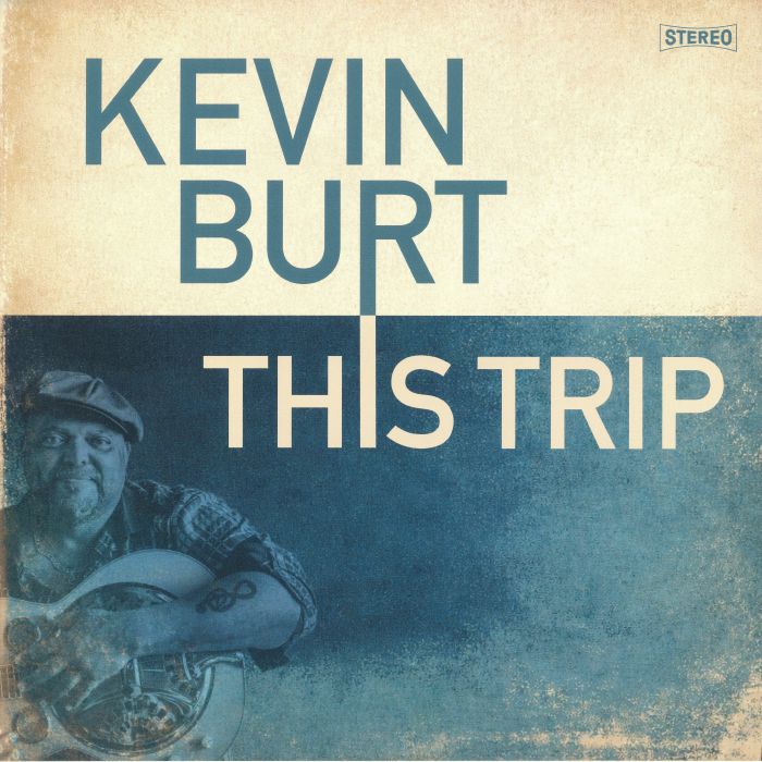 Kevin Burt – This Trip vinyl cover