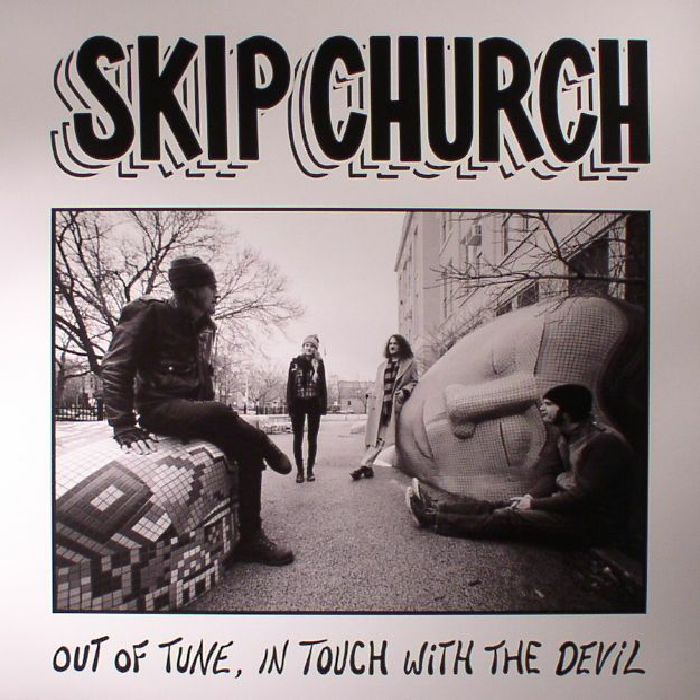 Skip Church Out Of Tune In Touch With The Devil
