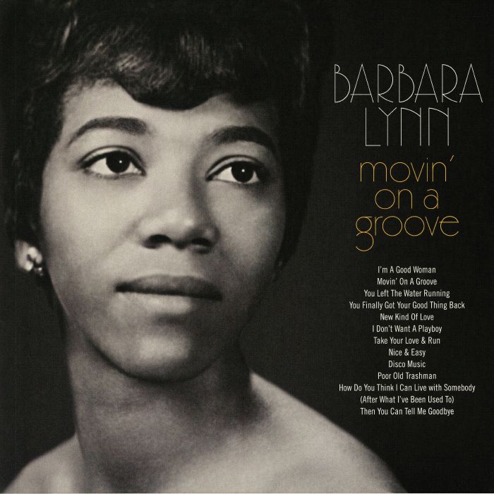Barbara Lynn Movin On A Groove