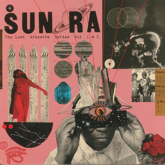 Sun Ra and His Intergalactic Myth Science Arkestra The Lost Arkestra Series Vol 1 and 2