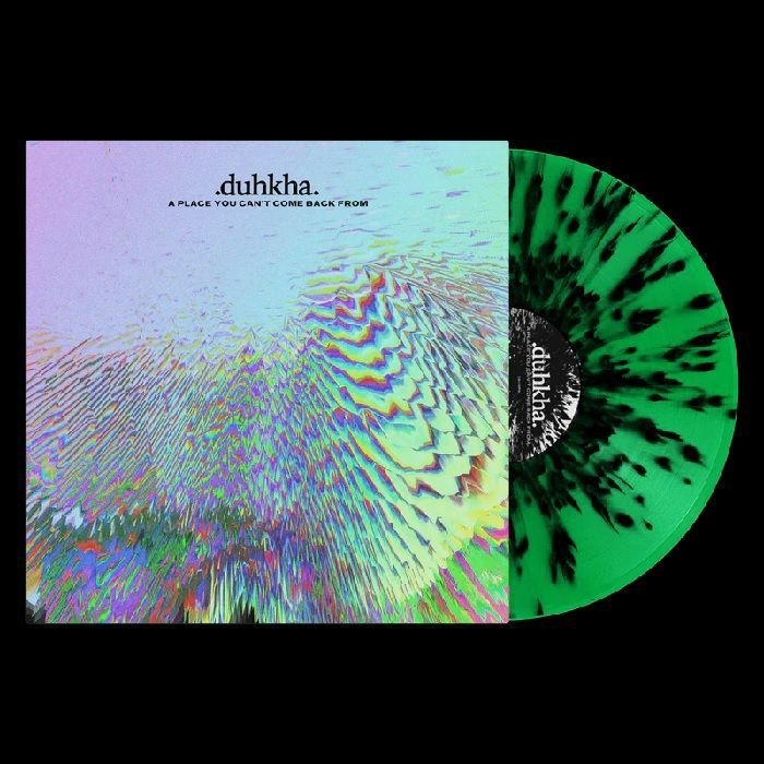 Duhkha – A Place You Cant Come Back From vinyl cover