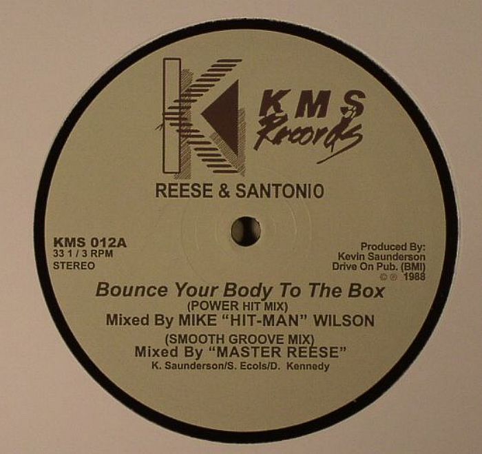 Reese and Santonio Bounce Your Body To The Box (stereo) (reissue)