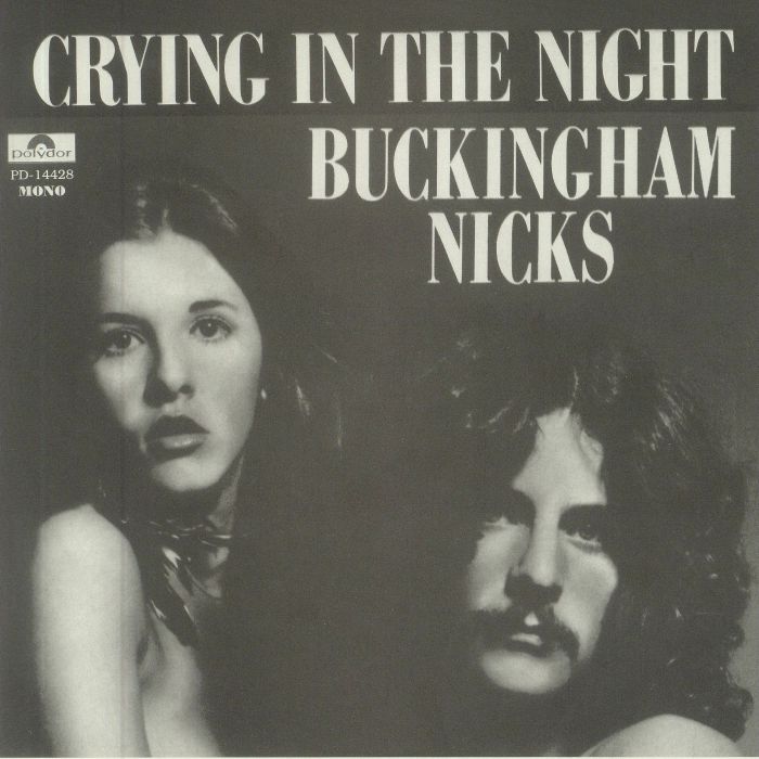 Lindsey Buckingham | Stevie Nicks Crying In The Night (mono)