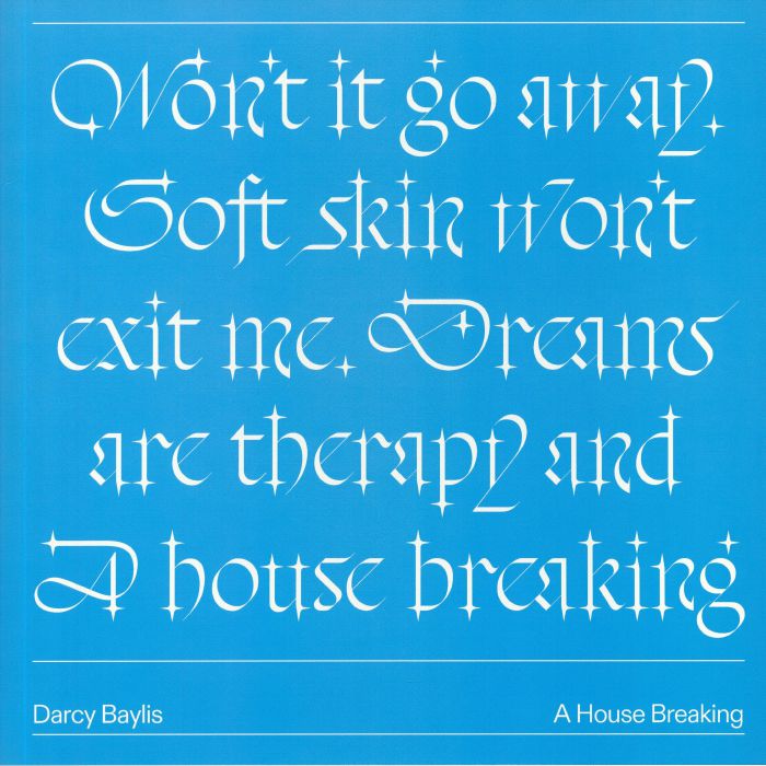 Darcy Baylis A House Breaking