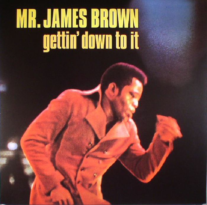 James Brown Gettin Down To It (reissue)