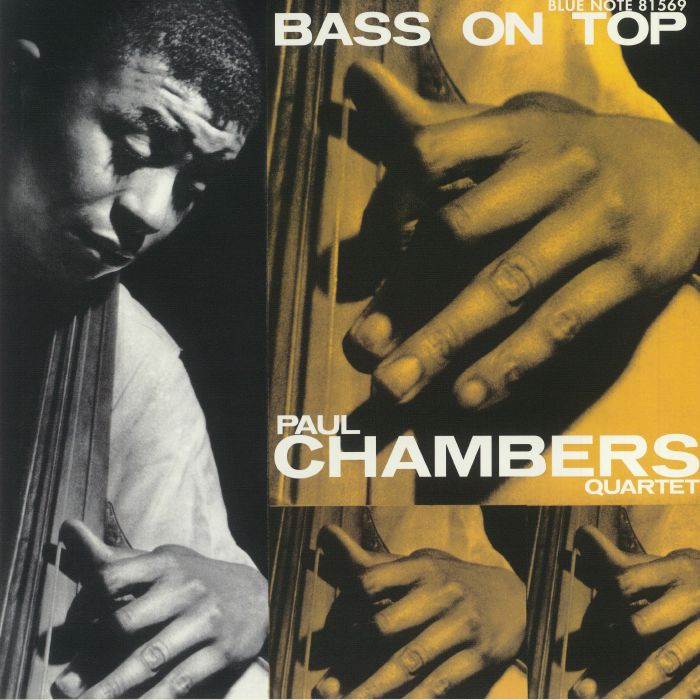 Paul Chambers  Quartet Bass On Top