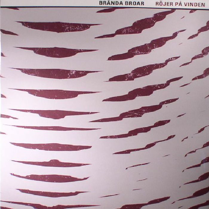 Branda Broar Rojer Pa Vinden