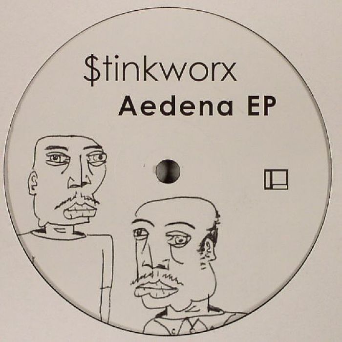 Stinkworx Aedena EP