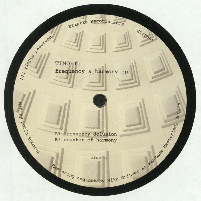 Timofti Frequency and Harmony EP