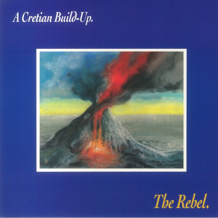 The Rebel A Cretian Build Up