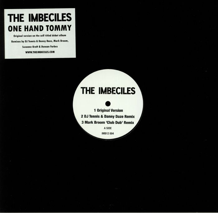 The Imbeciles One Hand Tommy (remix)