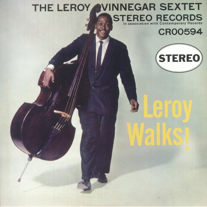 The Leroy Vinnegar Sextet Leroy Walks!