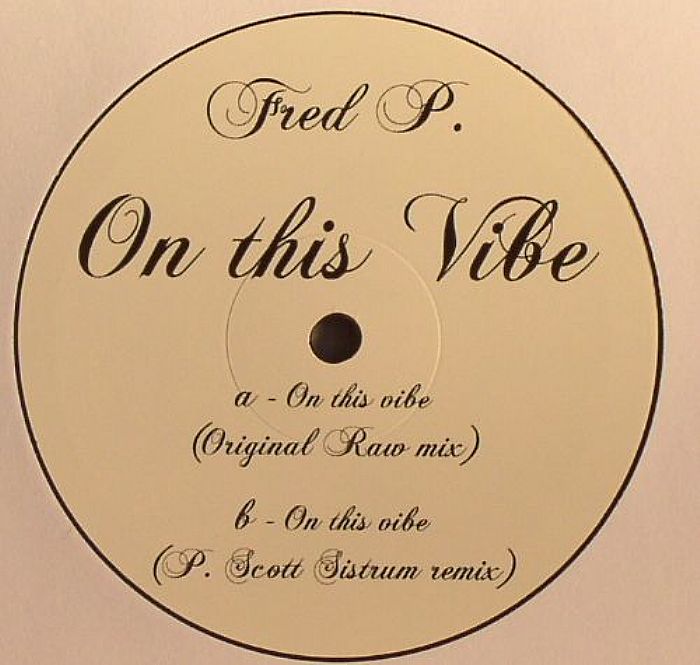 Fred P – On This Vibe vinyl cover