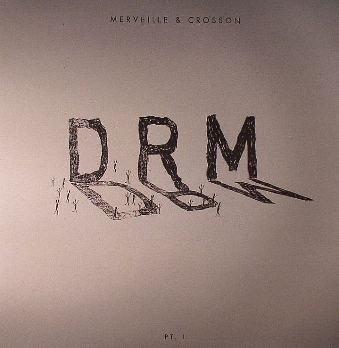 Merville and Crosson DRM Part 1