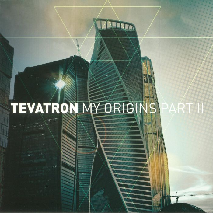 Tevatron My Origins Part II