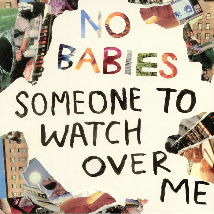 No Babies Someone To Watch Over Me