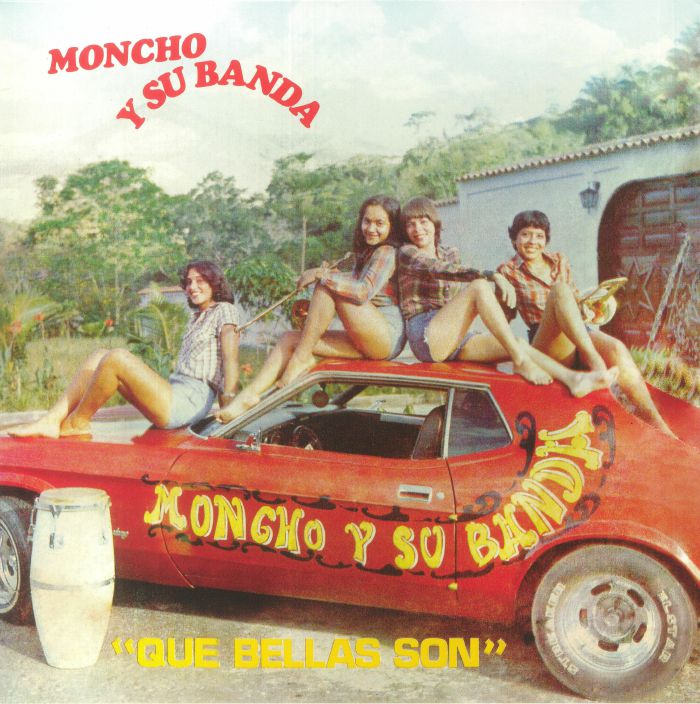 Moncho Y Su Banda Que Bellas Son
