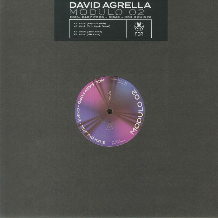 David Agrella Modulo 02 (feat Baby Ford/GNMR/NDR mixes)
