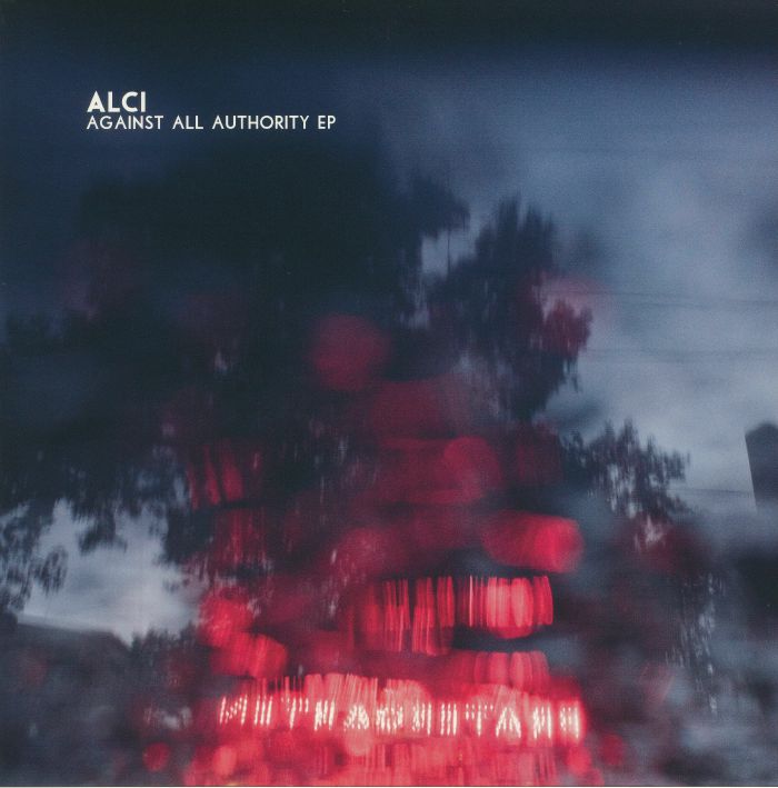 Alci Against All Authority EP
