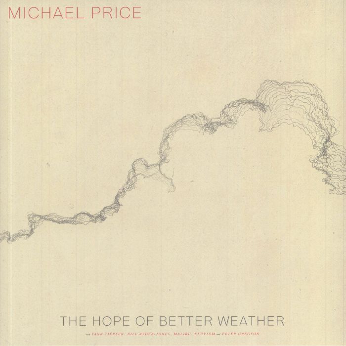 Michael Price The Hope Of Better Weather