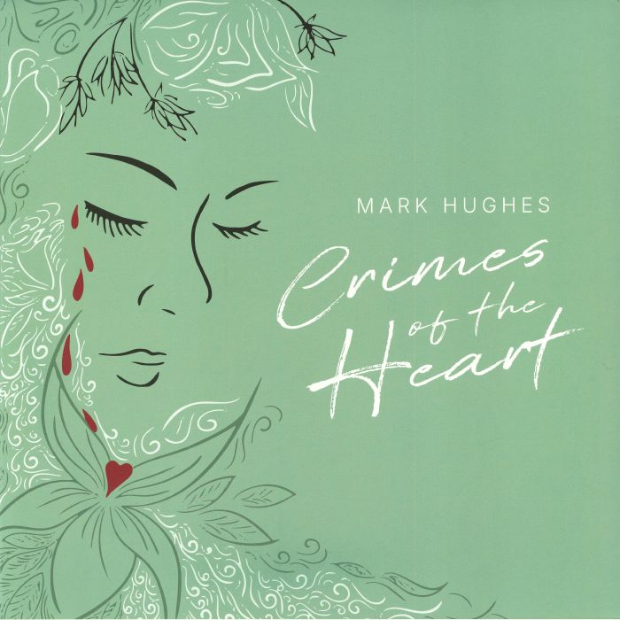 Mark Hughes – Crimes Of The Heart vinyl cover