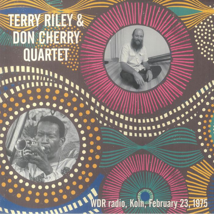 Terry Riley | Don Cherry Quartet WDR Radio Koln February 23 1975