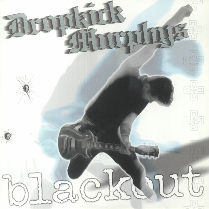 Dropkick Murphys Blackout (Anniversary Edition)