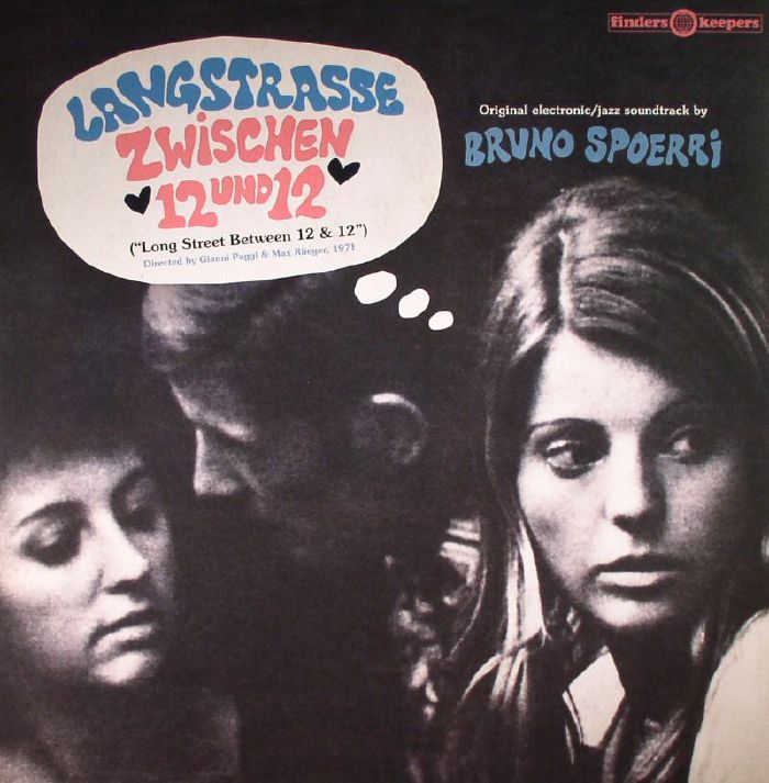 Bruno Spoerri Langstrasse Zwischen 12 Und 12 (Soundtrack)