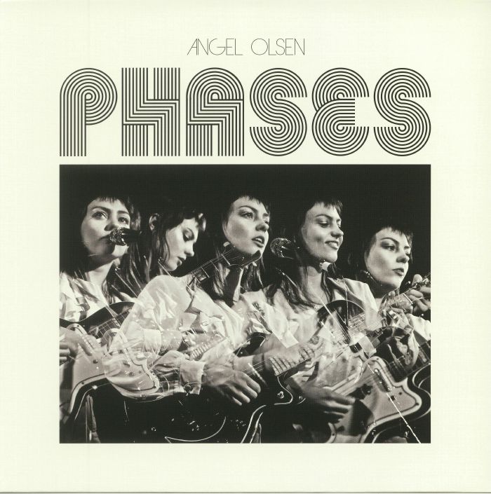 Angel Olsen Phases