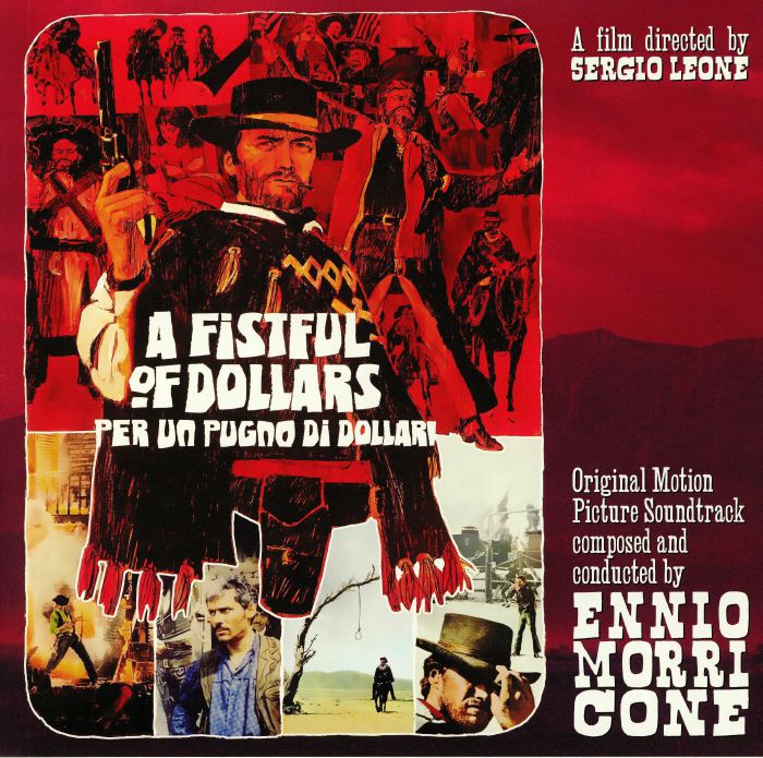 Ennio Morricone A Fistful Of Dollars (Soundtrack)