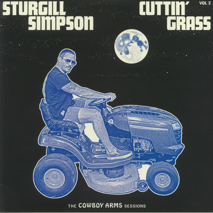Sturgill Simpson – Cuttin Grass Vol 2: The Cowboy Arms Sessions vinyl cover