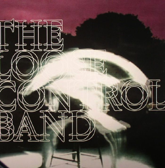 The Loose Control Band Lose Control/Its (Not) Just An 808
