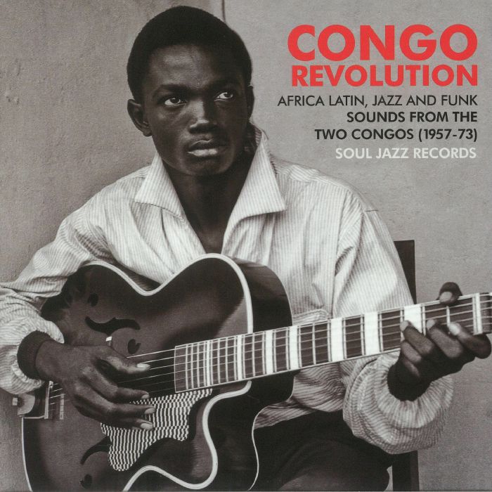 Various Artists Congo Revolution: Africa Latin Jazz and Funk Sounds From The Two Congos 1957 73 (Record Store Day 2018)