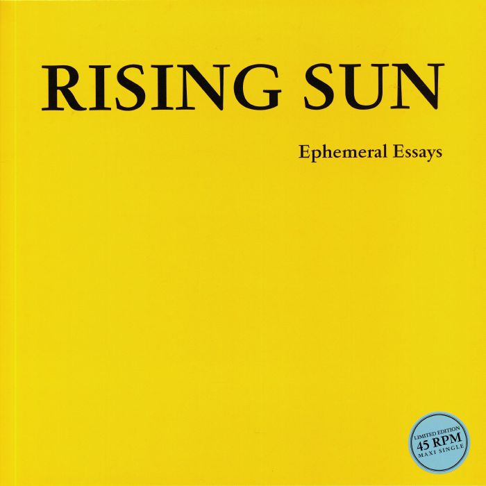 Rising Sun Ephemeral Essays