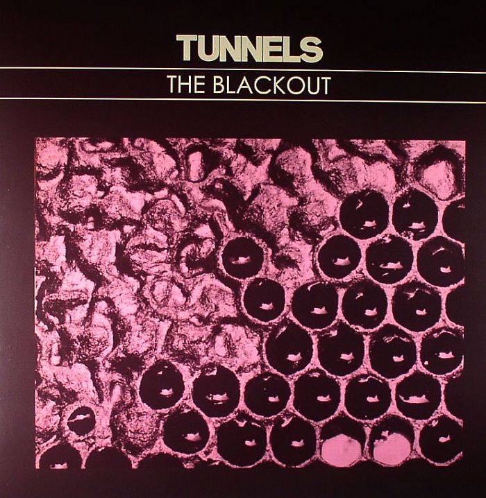 Tunnels The BlackOut