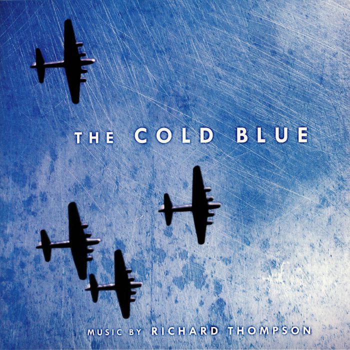 Richard Thompson The Cold Blue (Soundtrack)